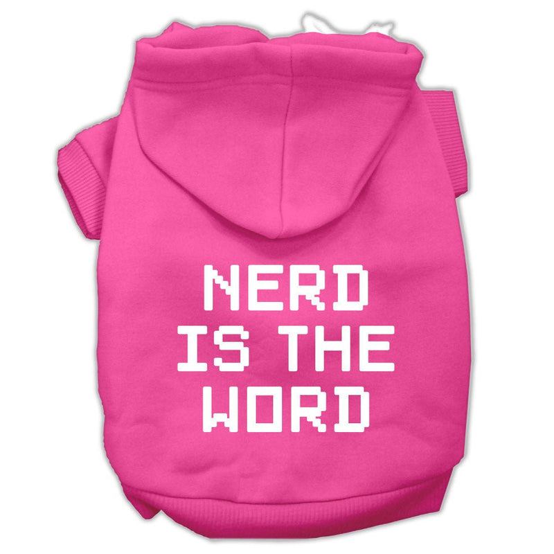 Nerd is the Word Screen Print Pet Hoodies Bright Pink Size M - Asmota